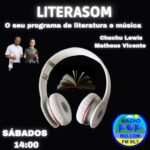 LITERASOM- SUA COLUNA DE LITERATURA E MÚSICA